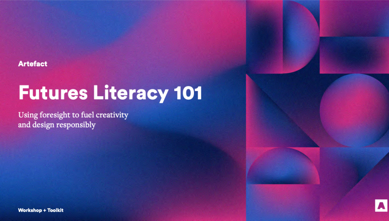 Futures Literacy 101: Using Strategic Foresight to Fuel Creativity ...